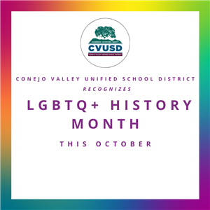  CVUSD Recognizes October as LGBTQ+ History Month